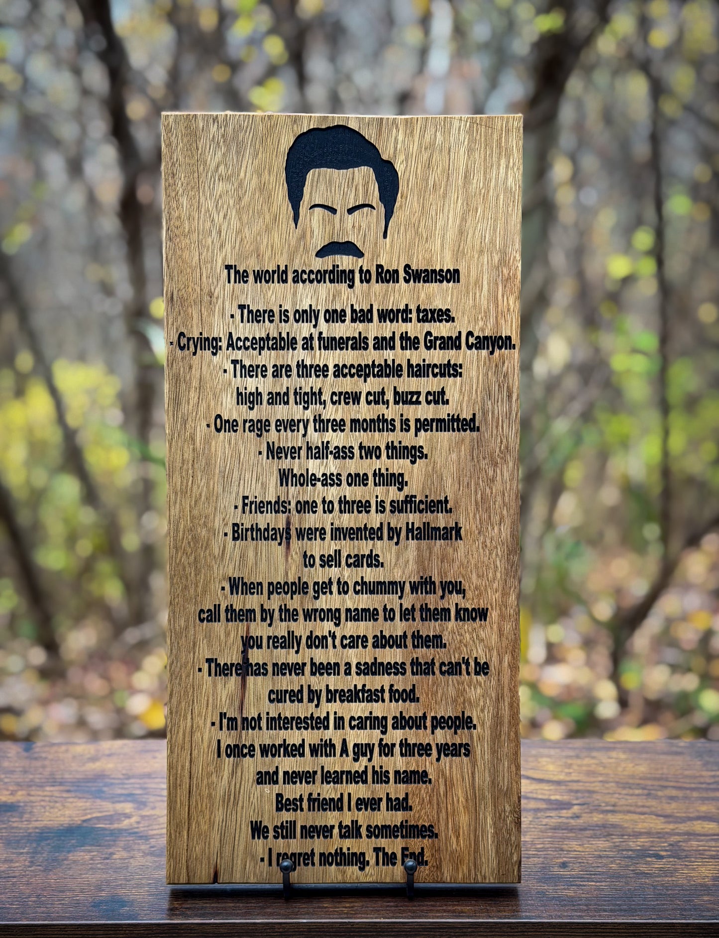 The World According to Ron Swanson Sign